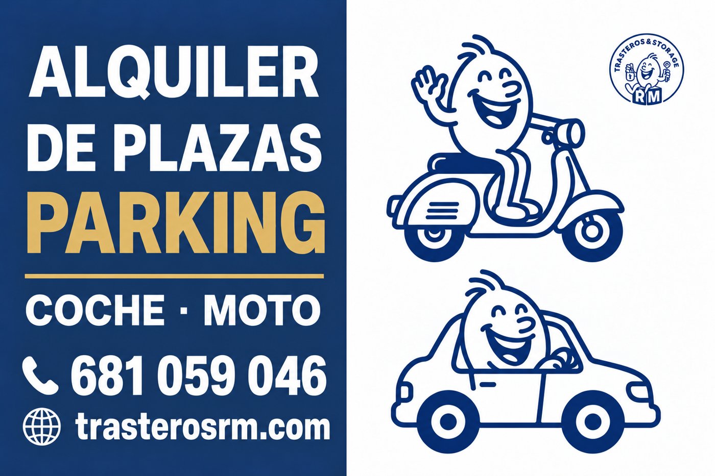 Cartel de alquiler de plazas de parking para coche y moto, teléfono 681 059 046